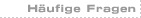 Noch Fragen?!